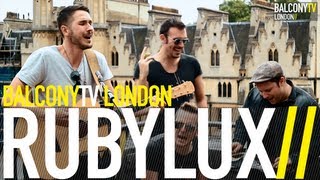RUBYLUX - I DON'T WANT PARADISE (BalconyTV)