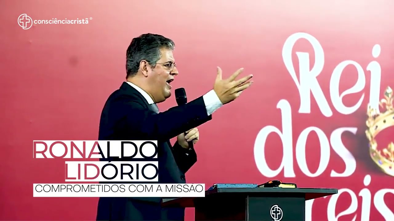 Comprometidos com a Missão | Ronaldo Lidório