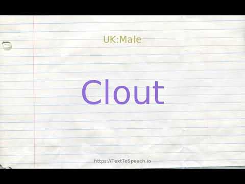 How to pronounce clout