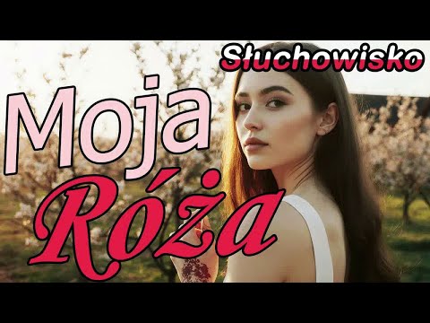 „Moja Róża＂ – Ta historia ściska za gardło    Opowieść, która zostanie z wami na zawsze  Historia