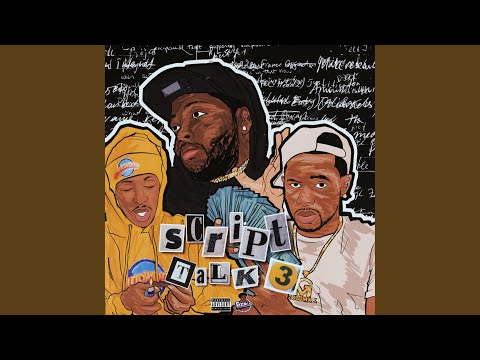 Script Talk 3 (feat. Rio Da Yung OG & Louie Ray)