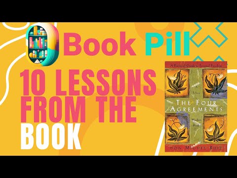 BookPill: Miguel Ruiz - The Four Agreements