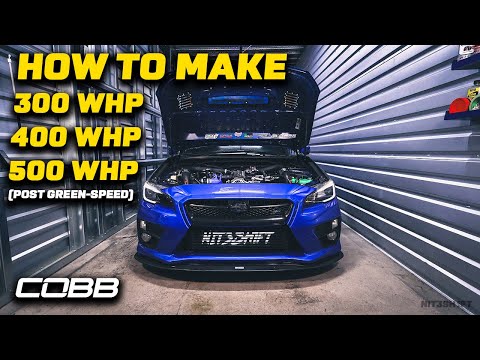 How I Made 300/400/500 WHP in My Subaru WRX STI (Post GreenSpeed)