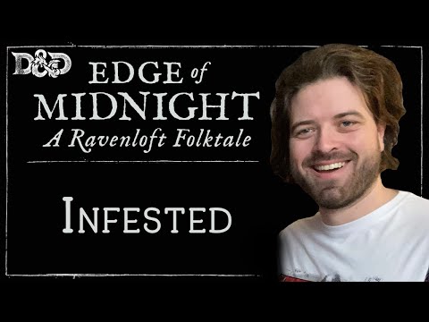 Edge of Midnight Ep. 11 | Folk Horror D&D Campaign | Infested