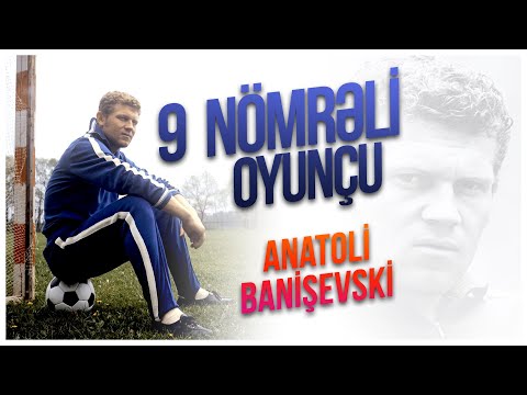 9 nömrəli oyunçu - Anatoli Banişevski (FİLM)
