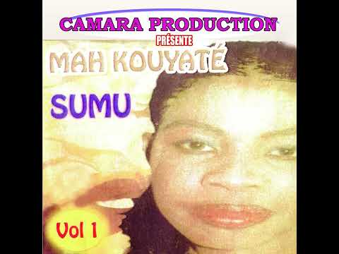 Mah Kouyaté N°2 - Badjourou Sumu Vol 1