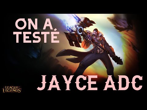 League Of Legends | On a testé pour vous... | Jayce ADC !