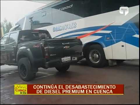 Continúa el desabastecimiento de diesel premiun en Cuenca