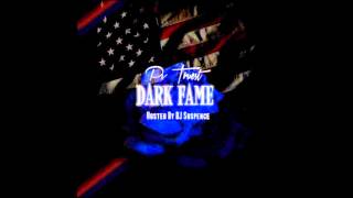 Pv Truest - 21 And Over (Dark Fame: Mixtape Hosted by DJ Suspence)