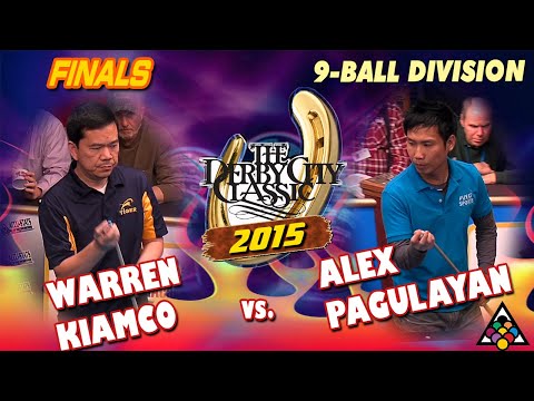 9-BALL FINALS: Warren KIAMCO vs Alex PAGULAYAN - 2015 DERBY CITY CLASSIC 9-BALL DIVISION FINAL SET