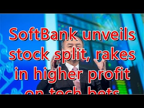 SoftBank unveils stock split, rakes in higher profit on tech bets