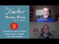 How to invest given recent changes with Jeff Venables - Show 85