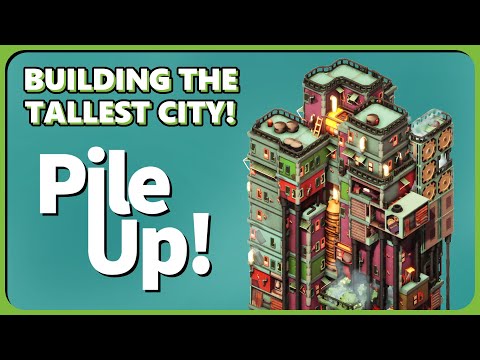 CHILL YET CHALLENGING CITY BUILDER! Pile Up!