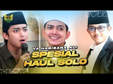 SPECIAL SOLO HAUL! YA HABIBANA ALI - HABIB ZAIDAN, GUS AZMI, GUS AFLAKHA