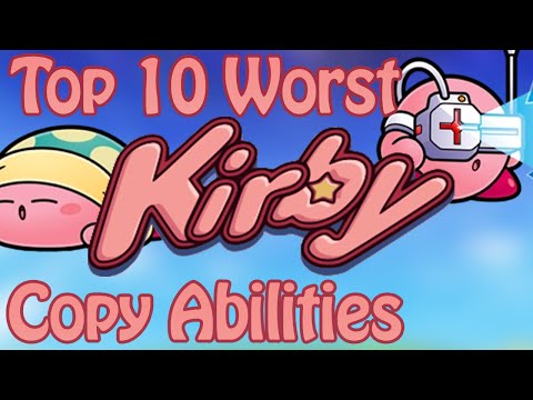 Top 10 Worst Kirby Copy Abilities