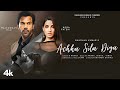 Achha Sila Diya Tune Mere Piyar Ka Jaani B Praak Ft Nora Fatehi Rajkummar Rao New Sad Song