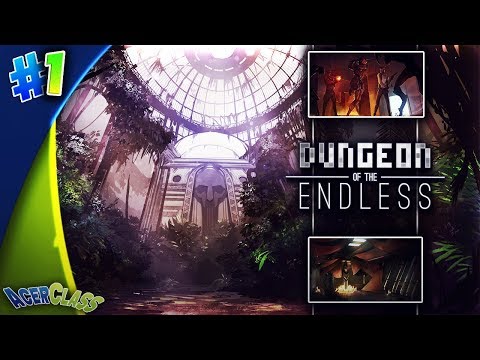 The Beginning Starts Now! - Dungeon of the Endless #1 w/FyreGamer