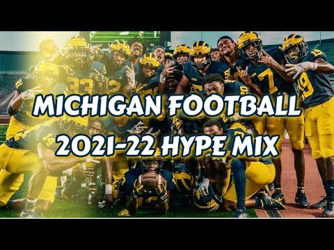 Michigan Football 2021-2022 Hype Mix "Seven Nation Army (Glitch Mob Remix)" - The White Stripes