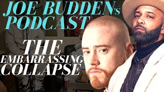 The Embarassing Collapse of Joe Budden&#39;s Podcast