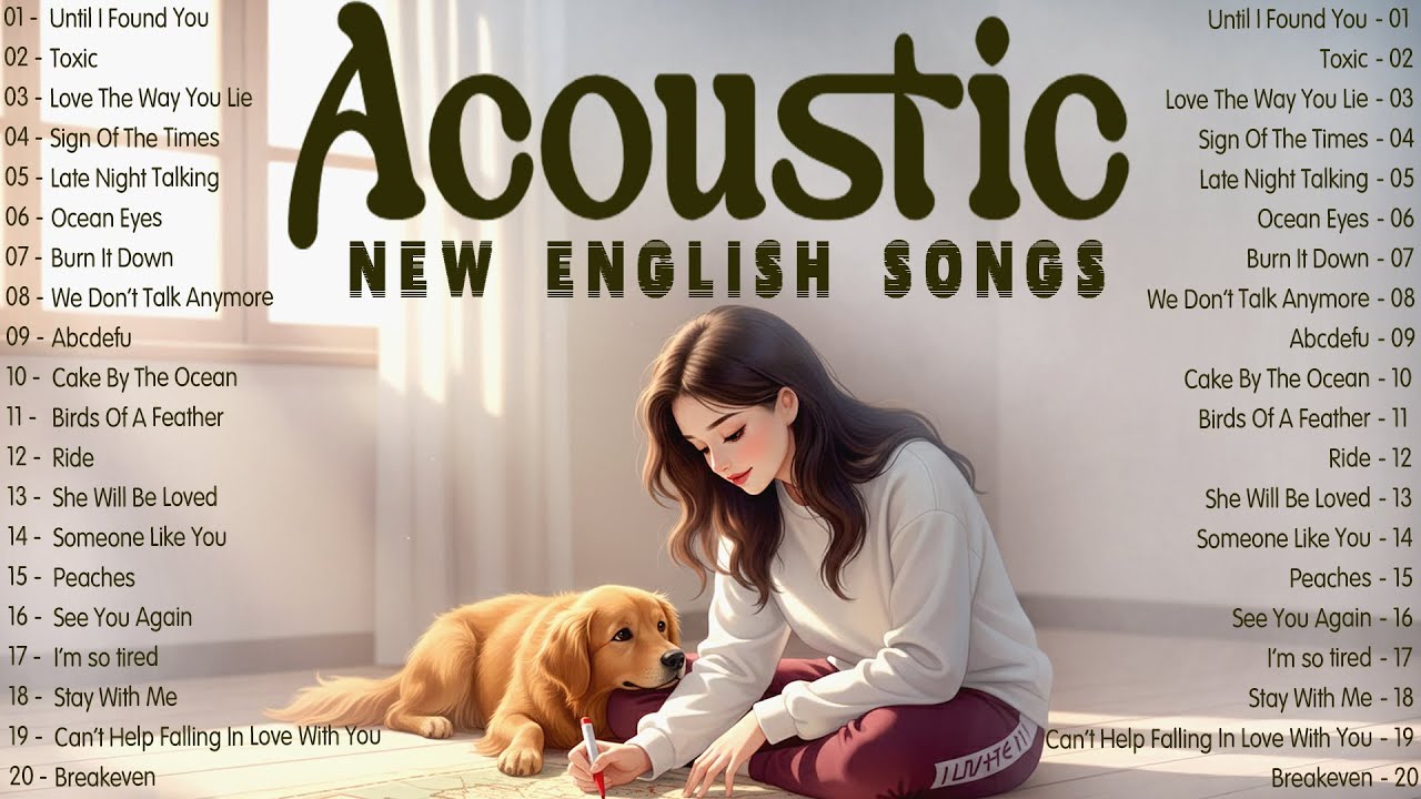 Gentle Music 2025 New Songs with Lyrics ❤️ Warm Acoustic Songs for Heartfelt Moments