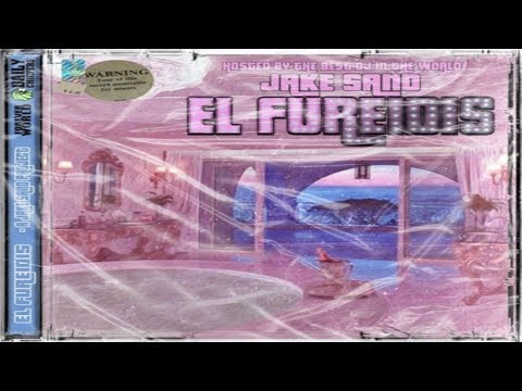 EL FUREIDIS (Full Mixtape) (Hosted by jake sand)