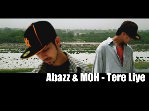 Abazz & MOH | Tere Liye | Music Video | Badmash Factory Productions