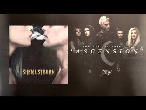 She Must Burn - Ascension (Audio)