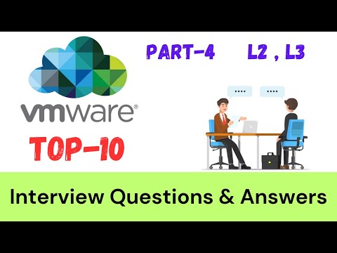 TOP-10 Interview Questions and Answers for VMware vSphere Administrator  L2 , L3 ! Part-4