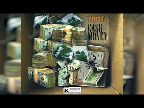 Yrist - Cash Money