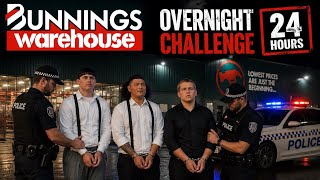 Overnight In Bunnings 