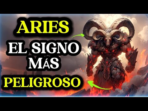 ARIES" El signó Más Peligroso del ZODIACO" ¿ dime te identificas o no ? #aries