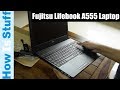 Video review Fujitsu LifeBook A555 (A5550M13A5PL)