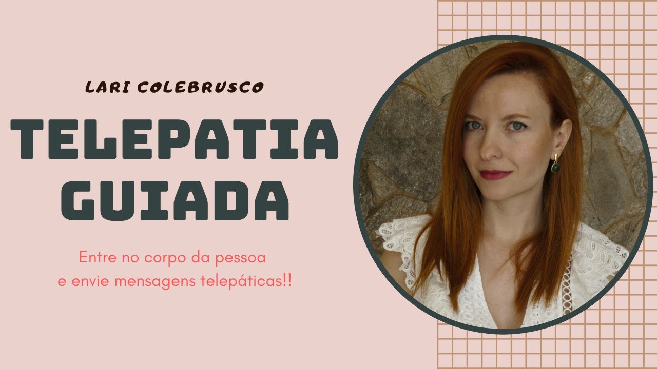 TELEPATIA GUIADA - Como enviar  mensagens telepáticas entrando no corpo da pessoa