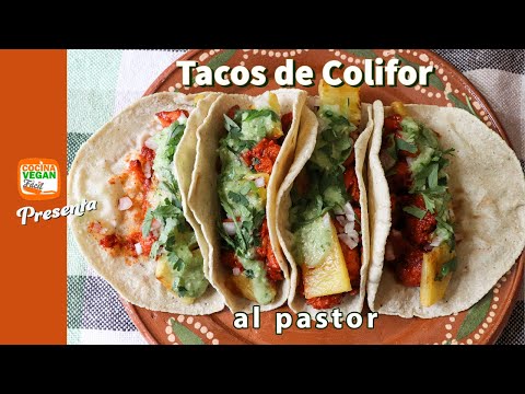 Tacos de coliflor al pastor - Cocina Vegan Fácil