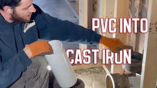How to Tie PVC into Cast Iron Hub | Episode 11