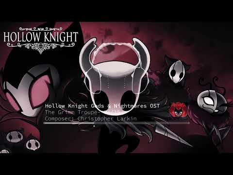 Hollow Knight Gods & Nightmares OST   The Grimm Troupe Boss Theme EXTENDED
