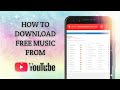 HOW TO DOWNLOAD FREE MUSIC FROM YOUTUBE WITHOUT SOFTWARE OR APP