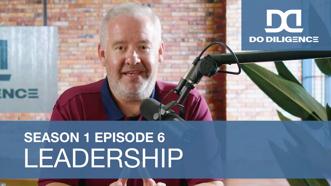 S01E06: Diligence Is…Leadership