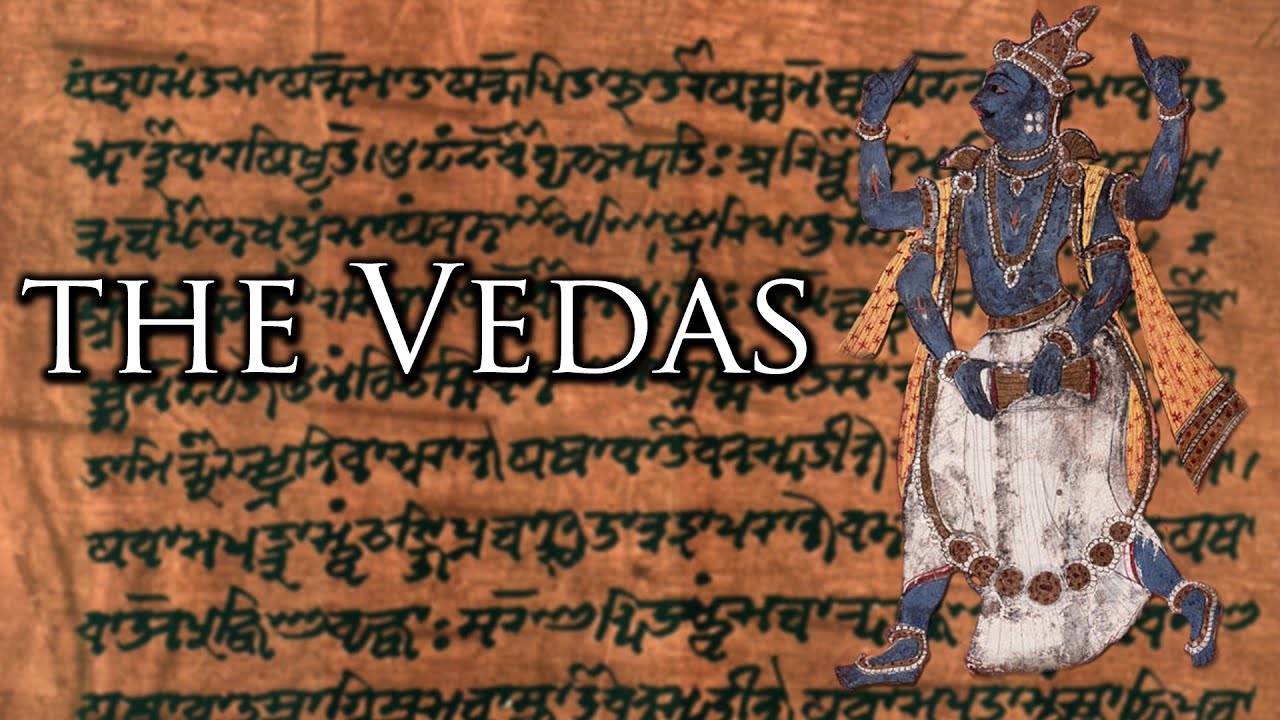 What are the Vedas?