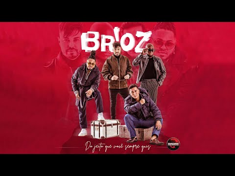 Br'oz - Do Jeito que Você Sempre Quis [Clipe Oficial]  @BroZOficial