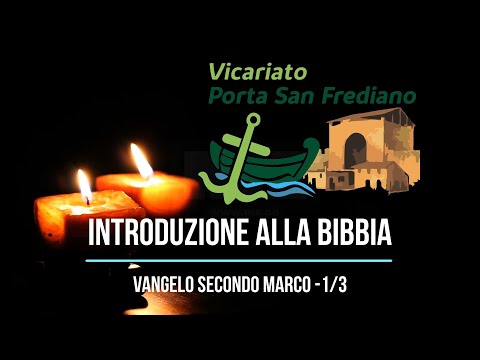 Introduction to the Bible - 07 - Introduction to the Gospel according to Mark (1/3)