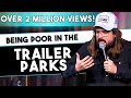 Dusty Slay - Being Poor in the Trailer Parks [Full Set]