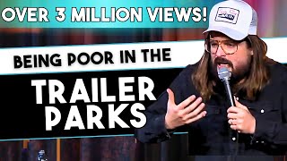 Dusty Slay - Being Poor in the Trailer Parks [Full Set]