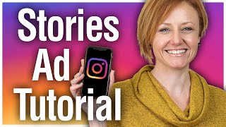 How to Make Your First Instagram Stories Ad: A Full Walkthrough