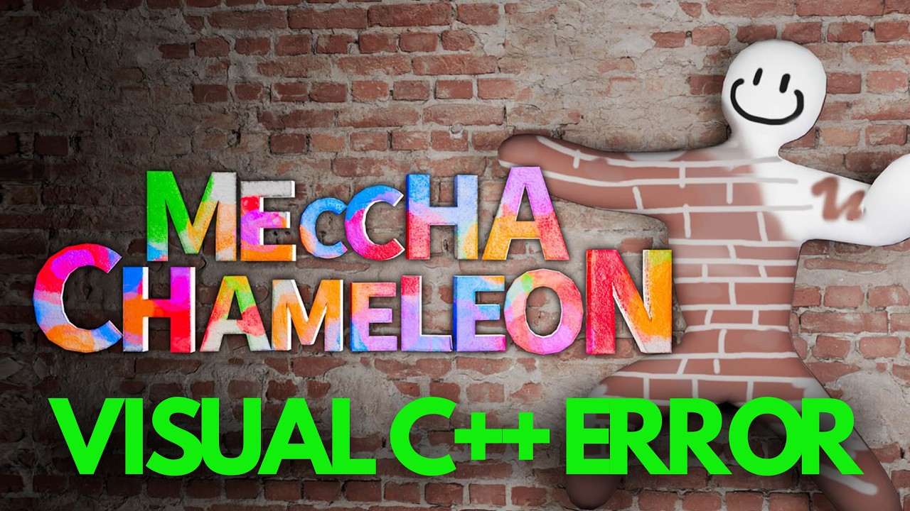 Meccha Chameleon | FIX: Microsoft Visual C++ Is Required to Run This Program Error on PC