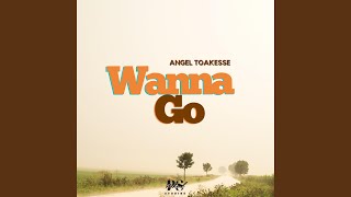Wanna Go Music Video