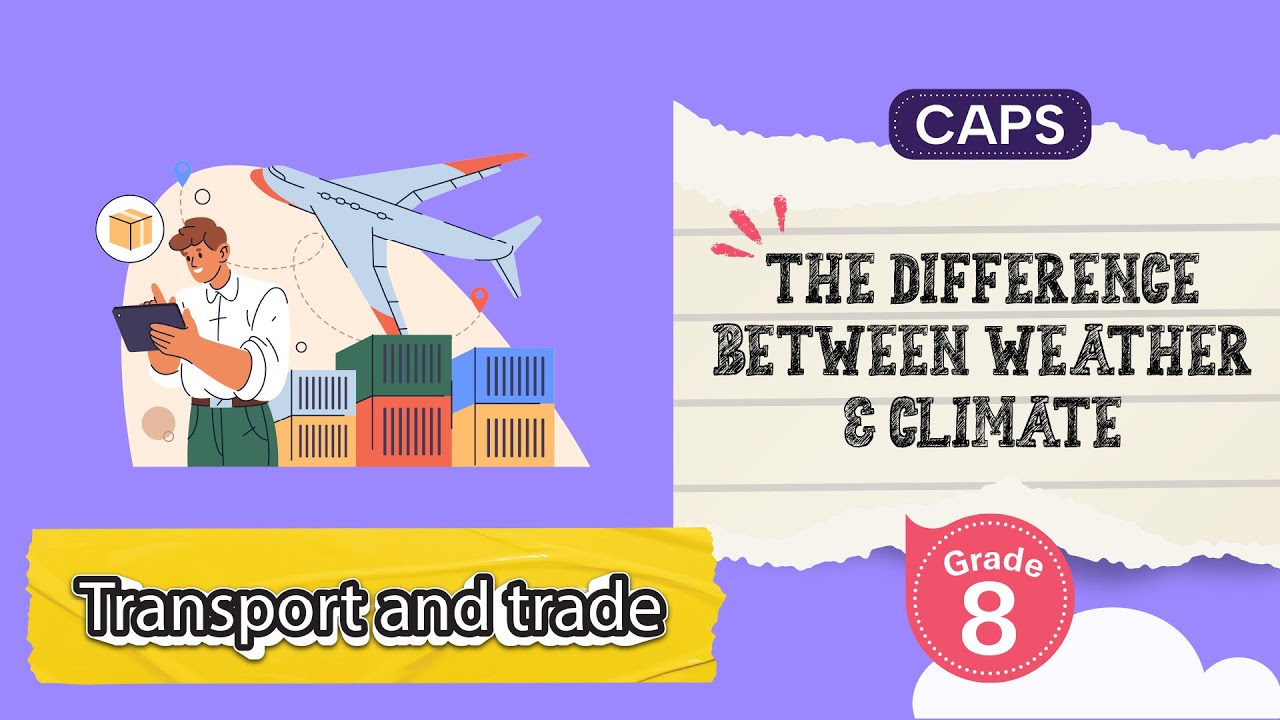 The Difference between Weather and Climate