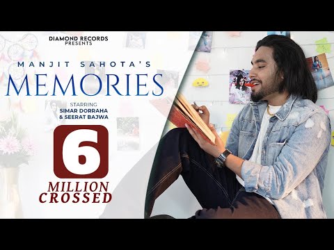 Memories (Full Video) | Manjit Sahota Ft. Simar Dorraha | Diamond Records | New Punjabi Song 2021