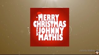 Merry Christmas with Johnny Mathis (Full Album)