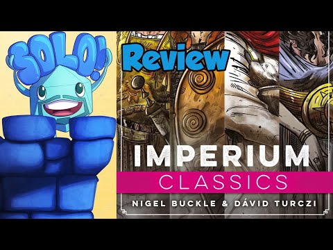 Imperium: Classics/Legends Solo Mode Review - with Mike DiLisio